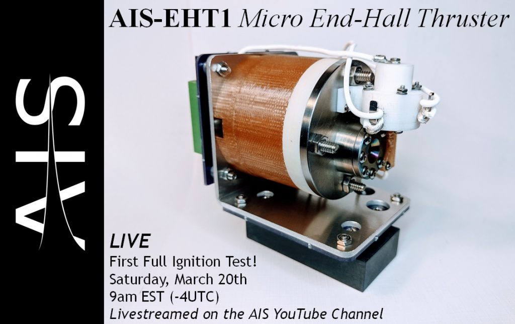 AIS-EHT1 Micro End-Hall Thruster First LIVE Full Ignition Test Promotion